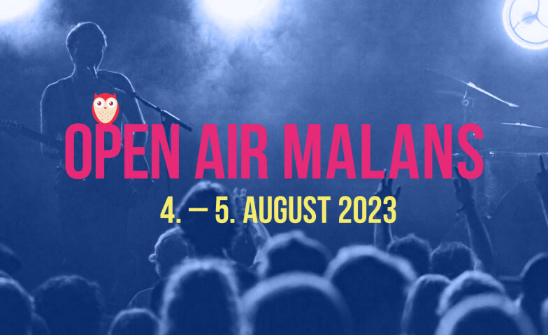 Open Air Malans 2023 Rohanschanze, Malans, Mülbachstrasse, 7208 Malans Tickets