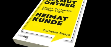 Event-Image for 'Lesung mit Helmut Ortner „Heimatkunde: Falsche Wahrheiten –'