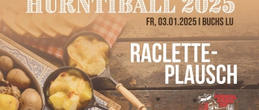 Event-Image for 'Hürntiball 2025 - Raclette-Plausch'