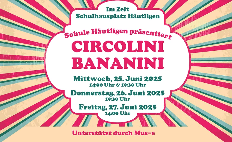 Circolini Bananini Tickets