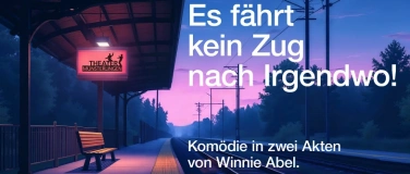 Event-Image for 'Es f&auml;hrt kein Zug nach Irgendwo!'