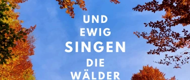 Event-Image for 'Und ewig singen die Wälder'