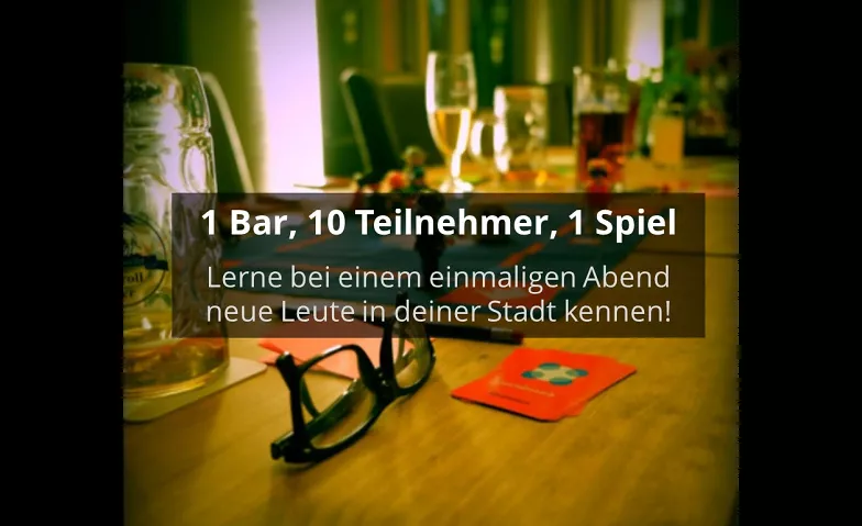 1 Bar, 10 Teilnehmer, 1 Spiel - Socialmatch (30-45 Jahre) Brauhaus Kühler Krug, Wilhelm-Baur-Straße 3a, 76135 Karlsruhe Billets