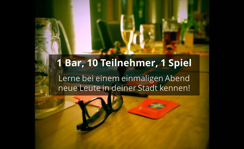 1 Bar, 10 Teilnehmer, 1 Spiel - Socialmatch (30-45 Jahre) Bazzar Caffe, Heinrich-Heine-Allee, 53, 40213 Düsseldorf Tickets