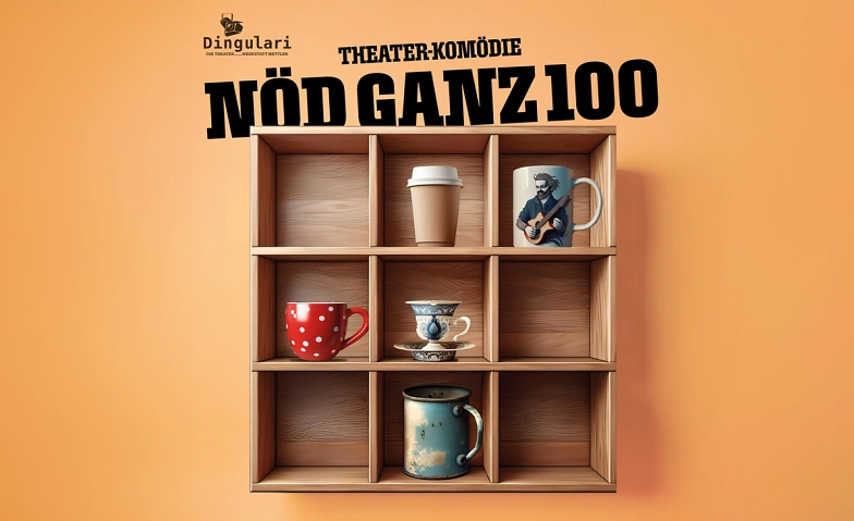 Event-Image for 'Theater "nöd ganz hundert"'