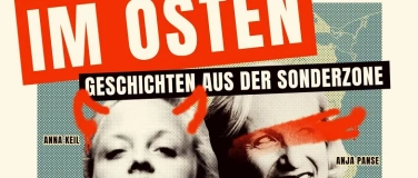 Event-Image for 'IM OSTEN - Geschichten aus der Sonderzone'