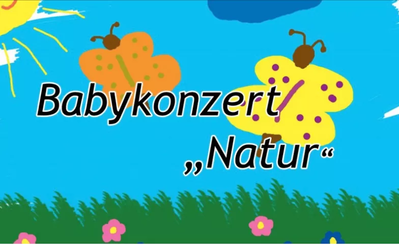 Babykonzert "Natur" QZ Bäckeranlage Tickets