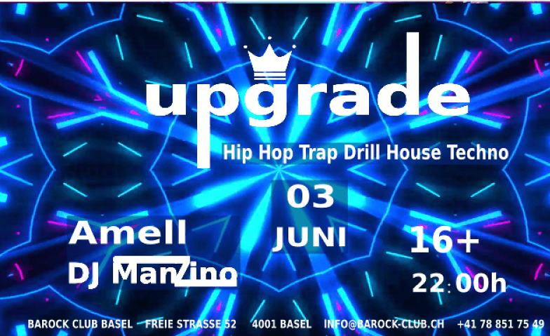 upgrade Hip Hop House Techno Party 16+ Barock Club Bar Lounge, Freie Strasse 52, 4001 Basel Tickets