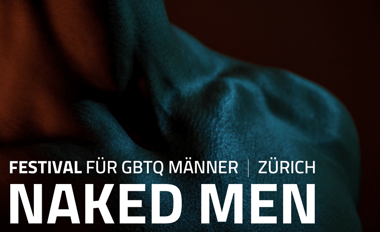 NAKED MEN | Pfingsten 2023 Serrat(u)s Studio, Zürich, Zwinglistrasse 40, 8004 Zürich Tickets