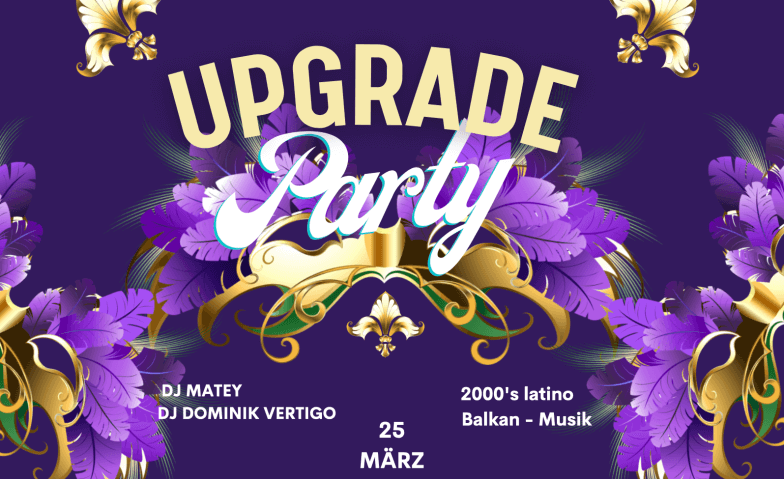 Barock Club: upgrade  Party 16+ 2000' Balkan Latin Barock Club Bar Lounge, Freie Strasse 52, 4001 Basel Tickets