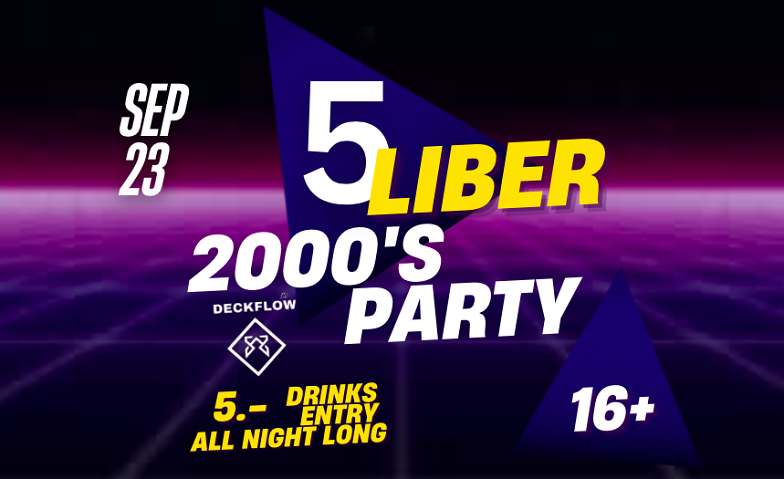 Barock Club Basel  - 5 Liber 2000's Party 16+ Barock Club Bar Lounge, Freie Strasse 52, 4001 Basel Tickets