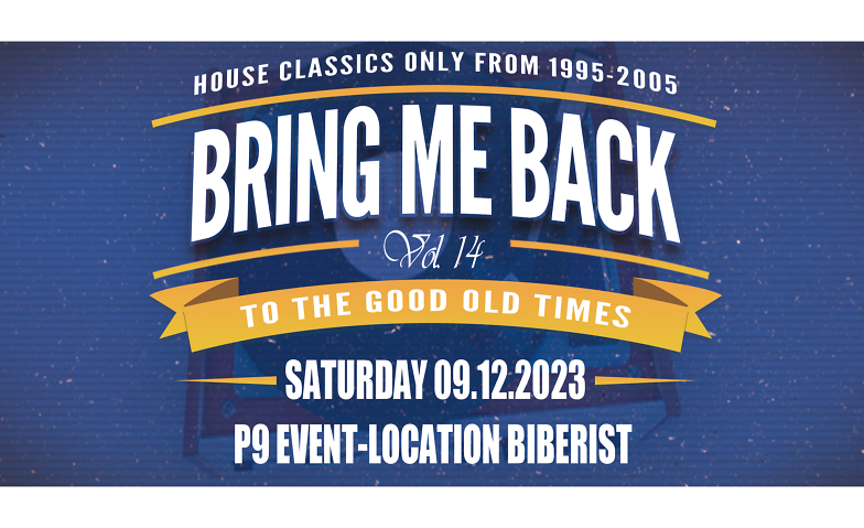 Bring Me Back Vol.14 P9 Event-Location (Official), Biberist Tickets