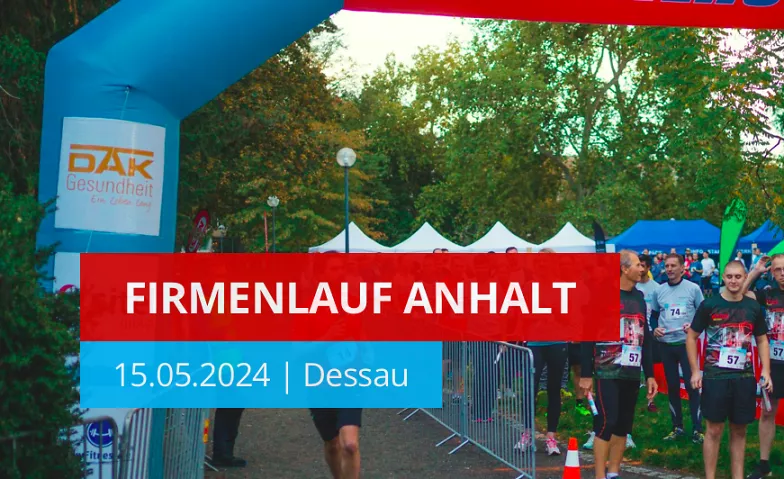 Firmenlauf Anhalt 2024 Stadtpark Dessau, Friedrichstraße 16, 06844 Dessau-Roßlau Billets