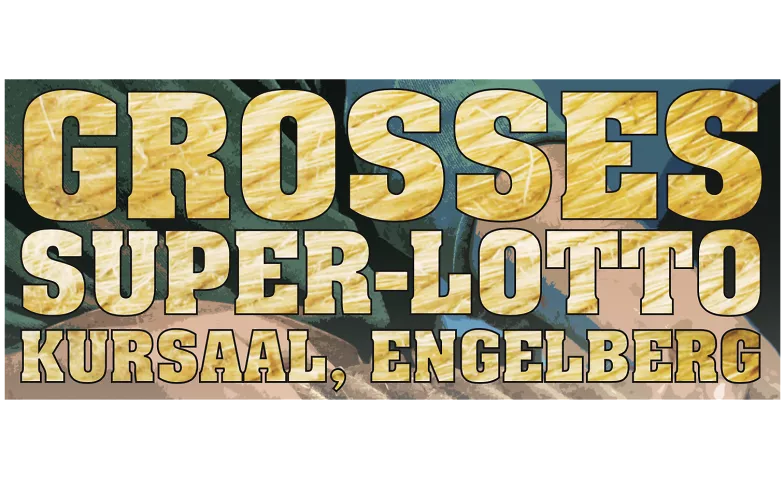 Seilzieh-Lottomatch Kursaal Engelberg Tickets