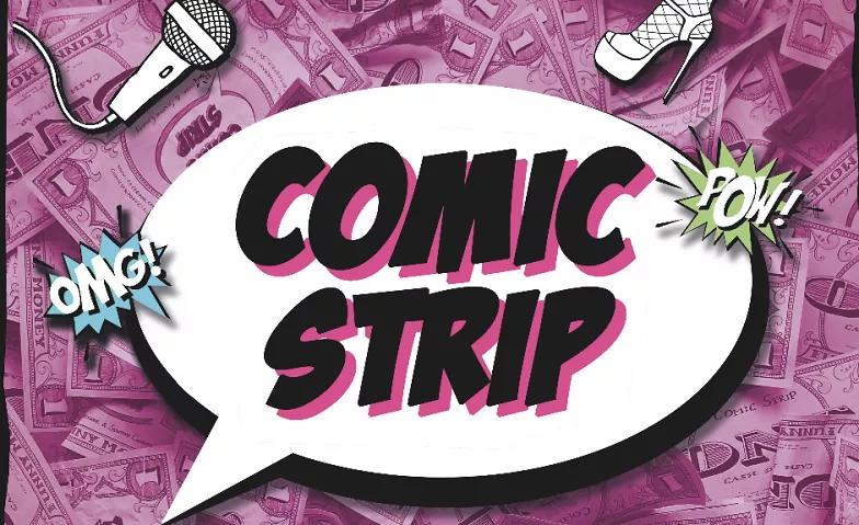 COMIC STRIP Various locations Tickets
