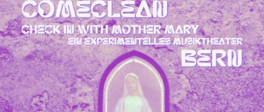 Event-Image for 'ComeClean - Check in with Mother Mary'