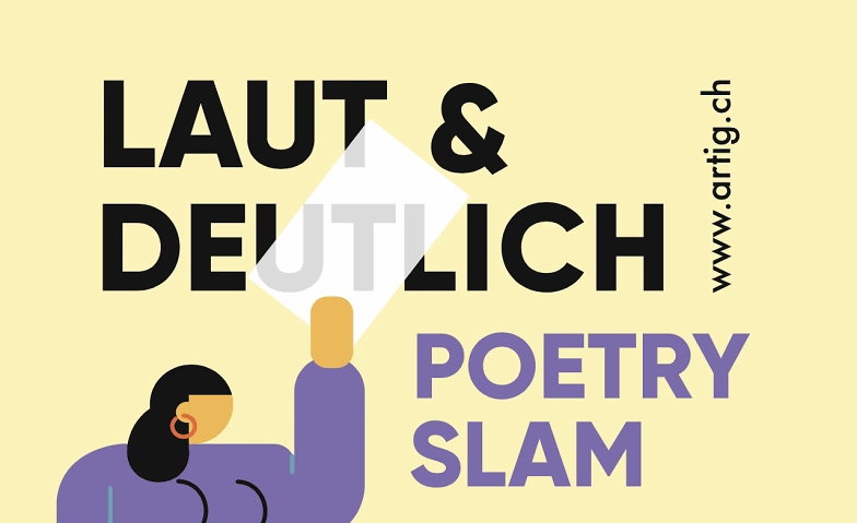 Poetry Slam &quot;laut &amp; deutlich&quot; - 18. Trilogie ${singleEventLocation} Billets