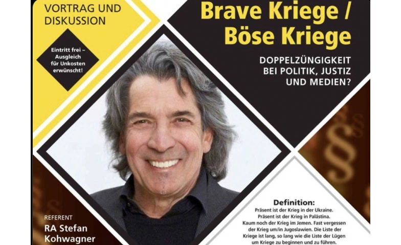 Brave Kriege, b&ouml;se Kriege - Vortrag mit RA Stefan Kohwagner ${singleEventLocation} Billets