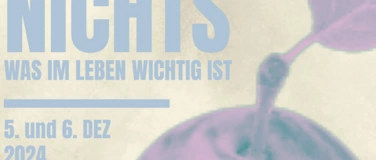 Event-Image for 'Nichts - was im Leben wichtig ist'