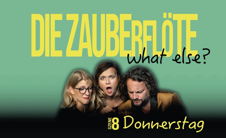 Die Zauberfl&ouml;te - what else? Tickets