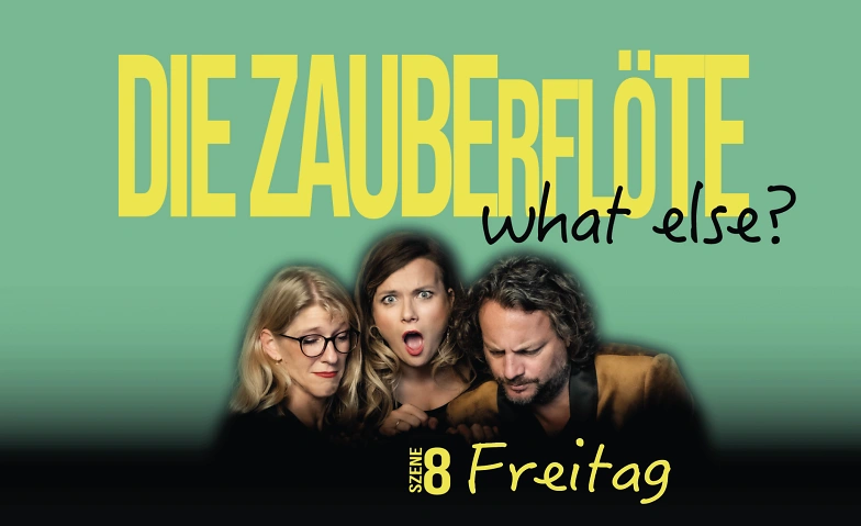 Die Zauberfl&ouml;te - what else? Tickets