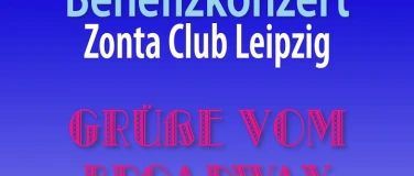 Event-Image for 'Benefizkonzert Zonta Club Leipzig'