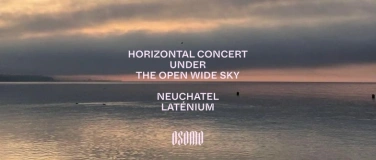 Event-Image for 'OSOMO -HORIZONTAL CONCERT- concert allongé'