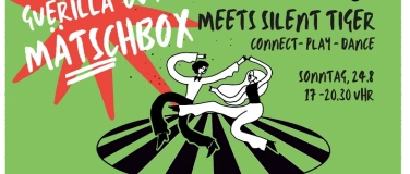 Event-Image for 'Outdoor Guerilla Mätschbox meets Silent Tiger'