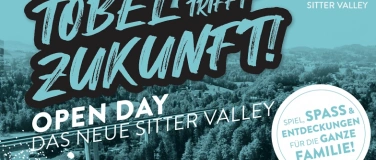 Event-Image for ' Sitter Valley Open Day – Entdecke das neue Areal!'