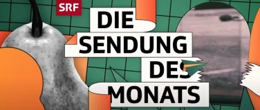 Event-Image for 'Live Aufzeichnung SRF "Die Sendung des Monats"'