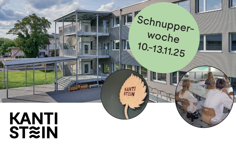 Kanti Stein Schnupperwoche f&uuml;r Oberstufensch&uuml;ler/innen Billets