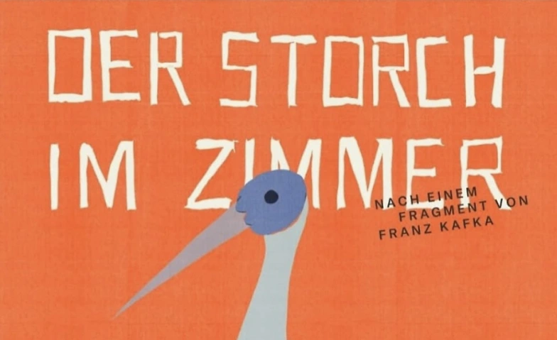 Event-Image for 'Der Storch im Zimmer'