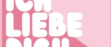 Event-Image for 'Luscht und Luune - Ich lieb dich imfall'