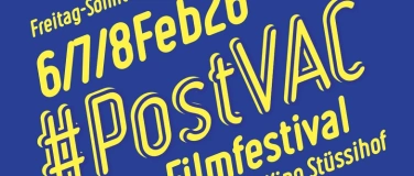 Event-Image for 'PostVac-Filmvestival 6./.7./8. Februar 2026'
