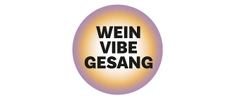 Veranstalter:in von WEIN I VIBE I GESANG