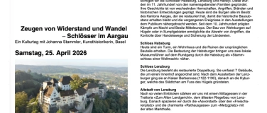 Event-Image for 'Zeugen von Widerstand und Wandel &ndash; Schl&ouml;sser im Aargau'