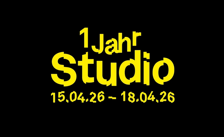 1 JAHR STUDIO: PALMA ADA, PRINCESS P, ALINE, DEJAN, ALEX DAL Billets