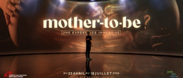 Event-Image for 'Mother-to-be ? : une expérience immersive'