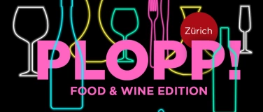 Event-Image for '«PLOPP!» Food & Wine'