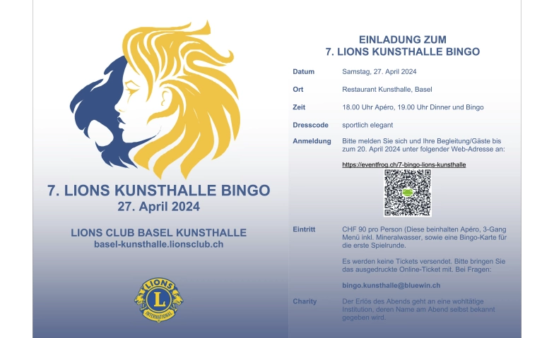 7. Bingo-Abend des Lions Club Basel Kunsthalle Restaurant Kunsthalle, Steinenberg 7, 4051 Basel Billets