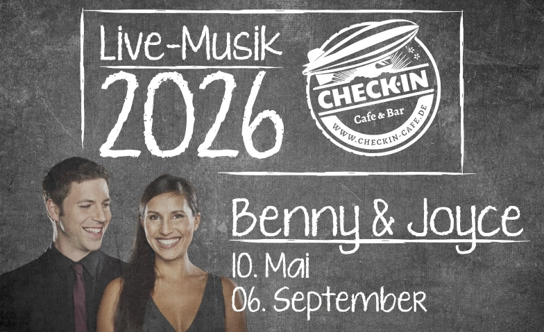Check In Live Musik 2026 Benny & Joyce CheckIn Cafe & Bar, Flughafen Essen-M&uuml;lheim, Brunshofstra&szlig;e 1, 45470 M&uuml;lheim an der Ruhr Tickets