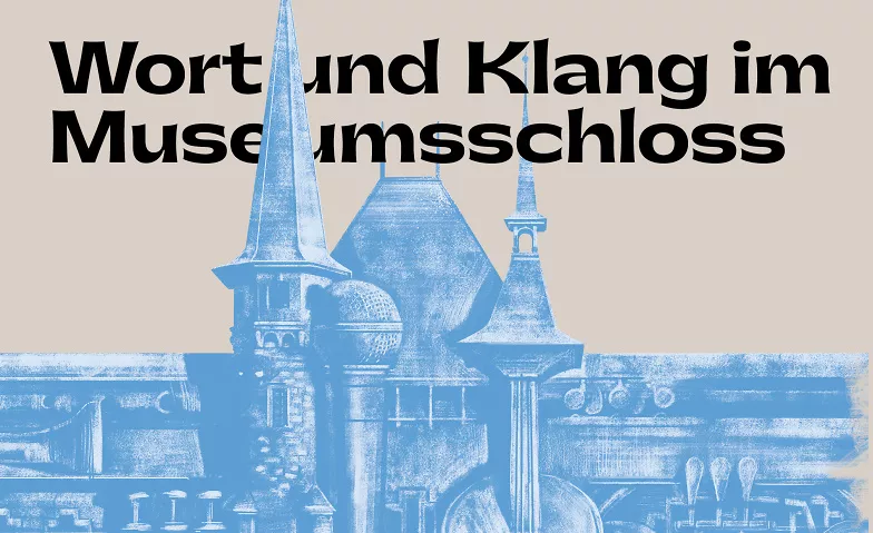 Wort&Klang im Museumsschloss (Rundgang) Bernisches Historisches Museum, Helvetiaplatz 5, 3005 Berne Billets