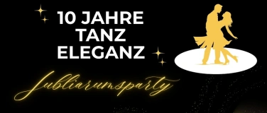 Event-Image for 'Tanz Eleganz Jubiläumsparty'