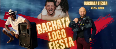 Event-Image for 'Bachata Loco Fiesta'