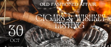 Event-Image for 'The Old Fashioned Affair: An Evening of Indulgence & Cigars'