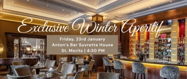 Event-Image for 'Exclusive Winter Aperitif -Suvretta House St. Moritz'