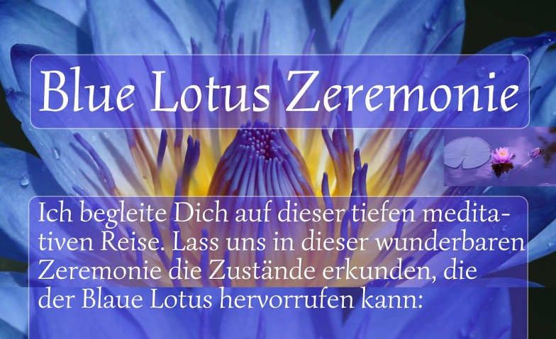 Event-Image for 'Blue Lotus Zeremonie'