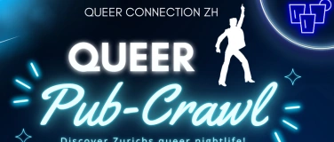 Event-Image for 'Queer Pub-Crawl Zürich'