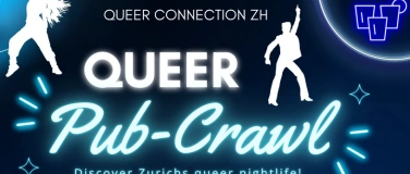 Event-Image for 'Queer Pub-Crawl Zürich'