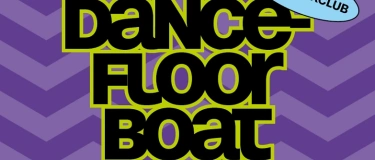 Event-Image for 'Dancefloor Boat'